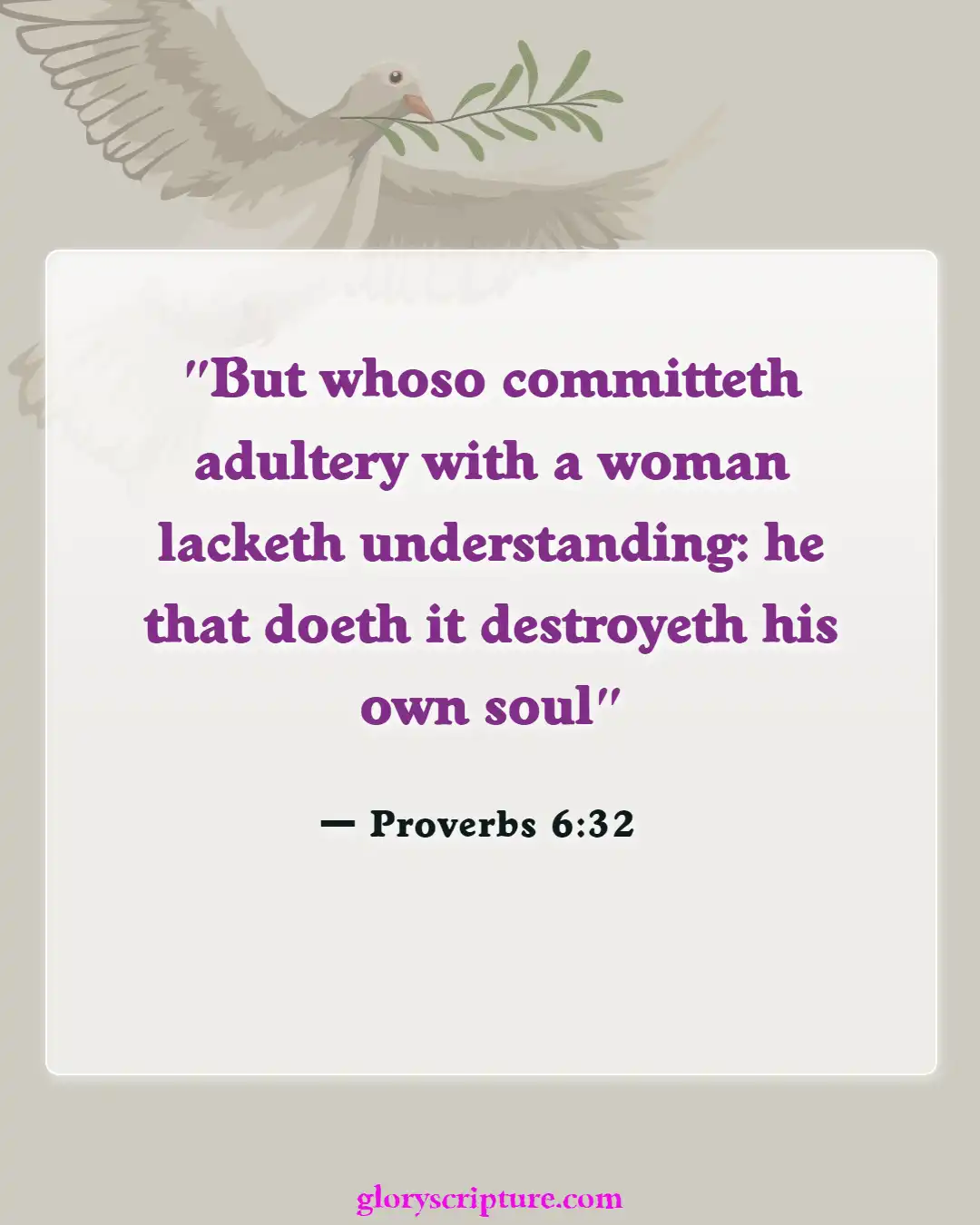 Bible verses About Divorce And Adultery (Proverbs 6:32)