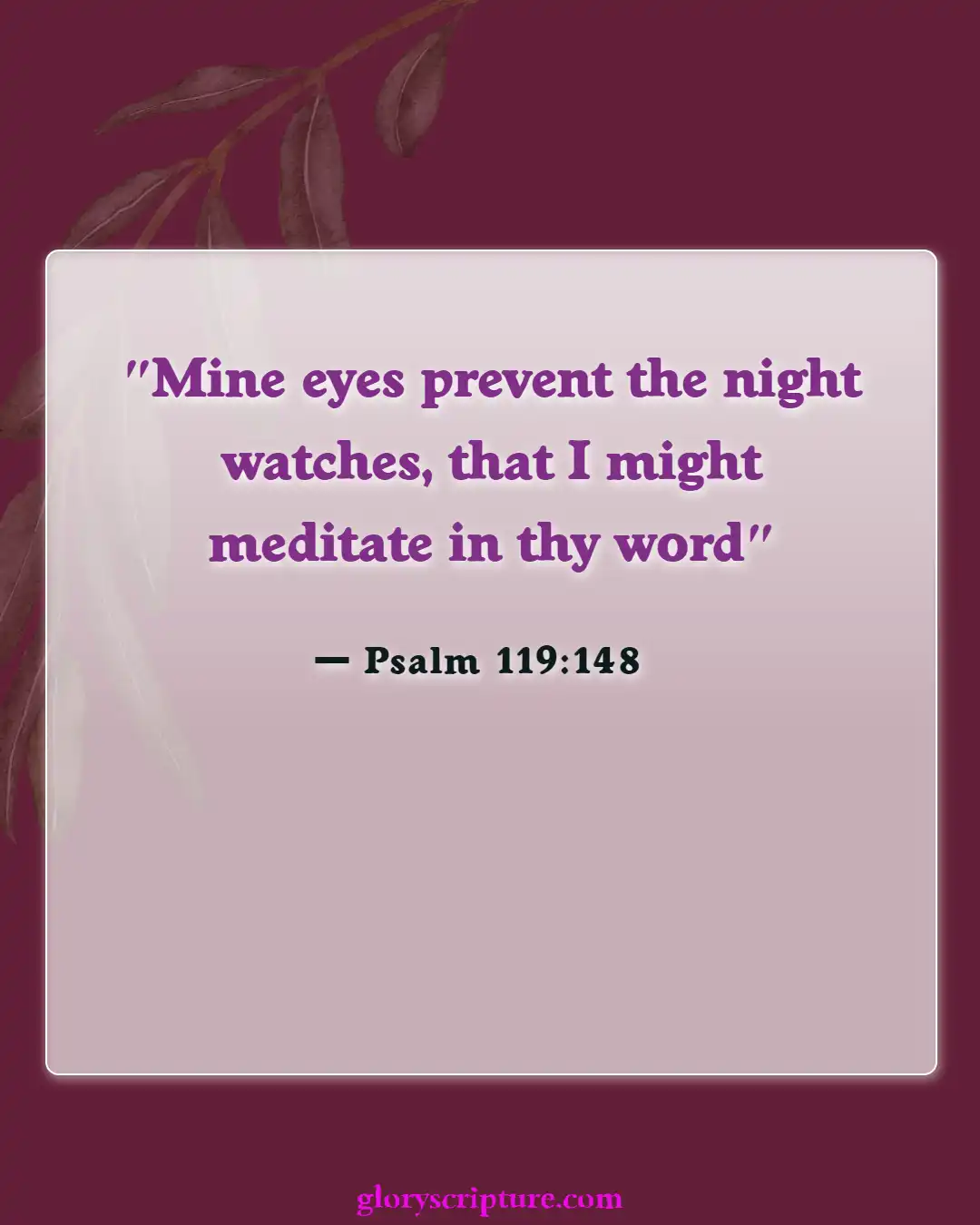 Bible Verses About Night Prayer (Psalm 119:148)