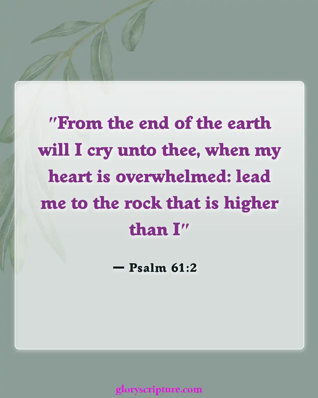 Bible verses About Peace Of Mind (Psalm 61:2)