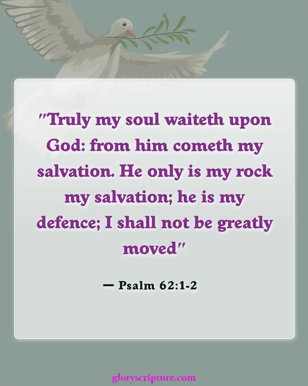 Bible Verses About When You Are At Your Lowest (Psalm 62:1-2)