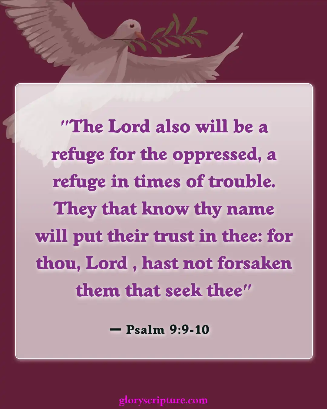 Bible Verses About Letting Go Of Things You Can’t Control (Psalm 9:9-10)