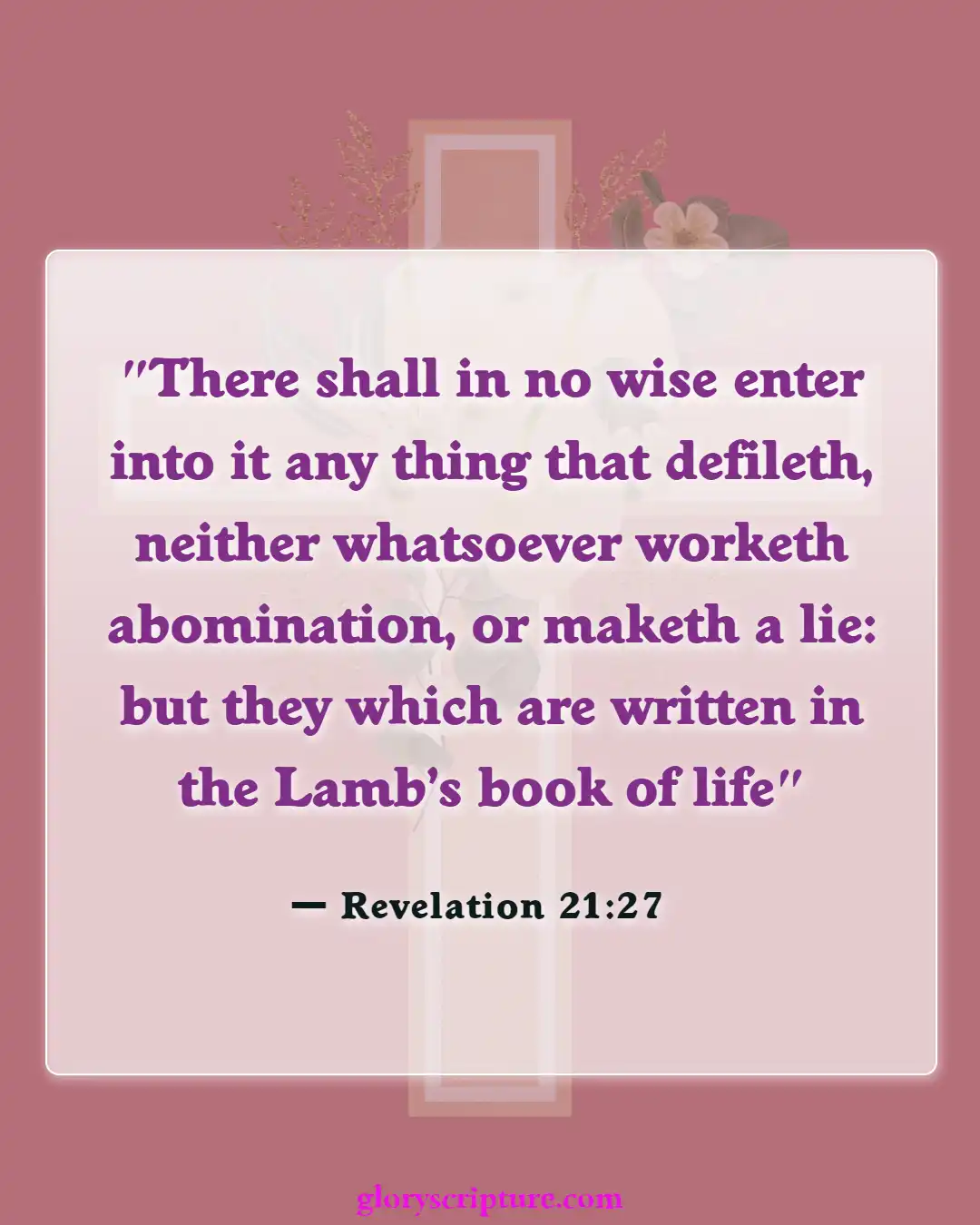 Bible Verses About Entering Gates Of Heaven (Revelation 21:27)