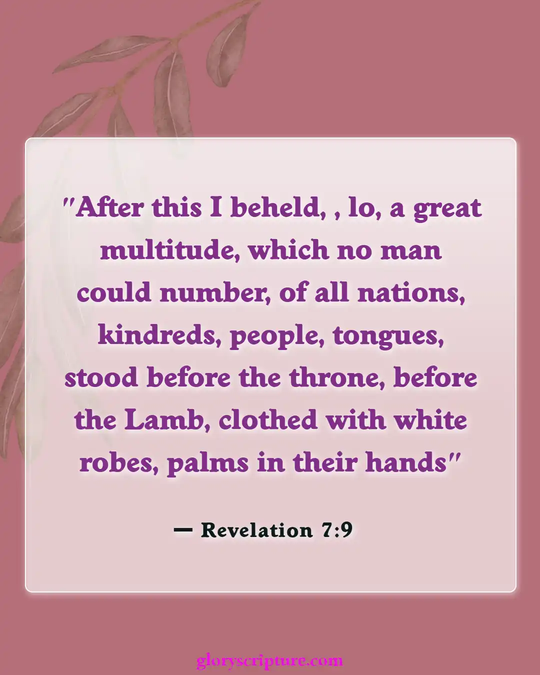 Bible Verses About Entering Gates Of Heaven (Revelation 7:9)