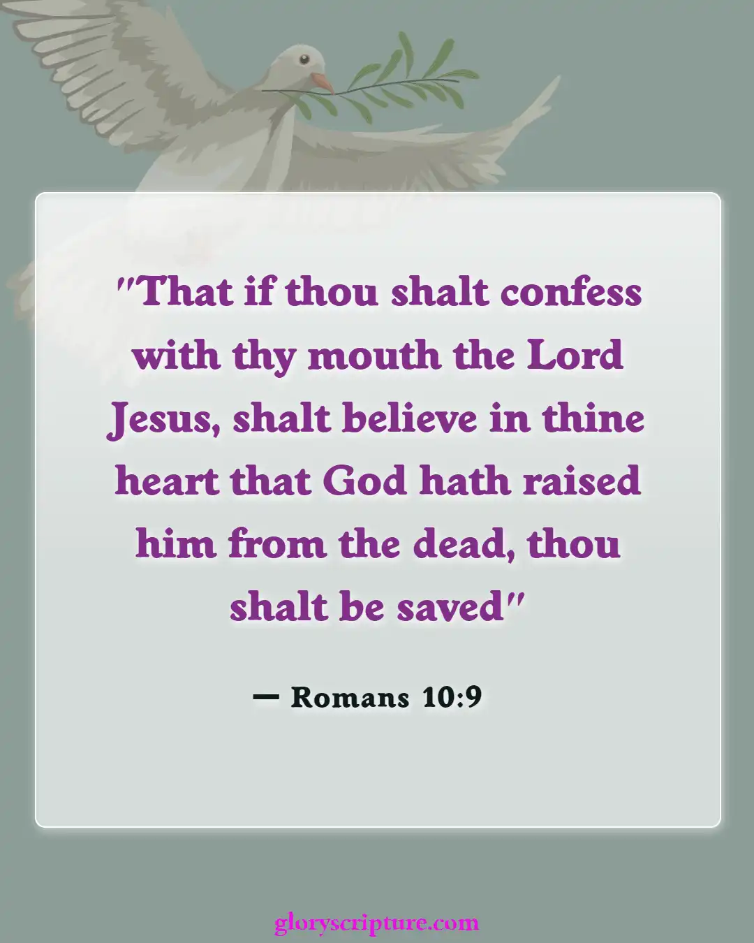 Bible verses About Enter The Kingdom Of God (Romans 10:9)