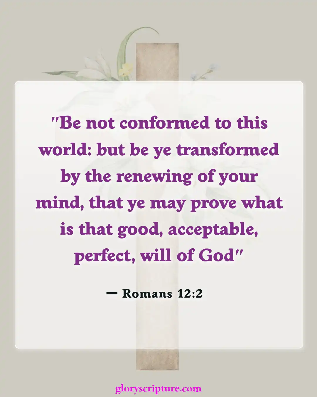 Bible verses About Power Of The Word (Romans 12:2)