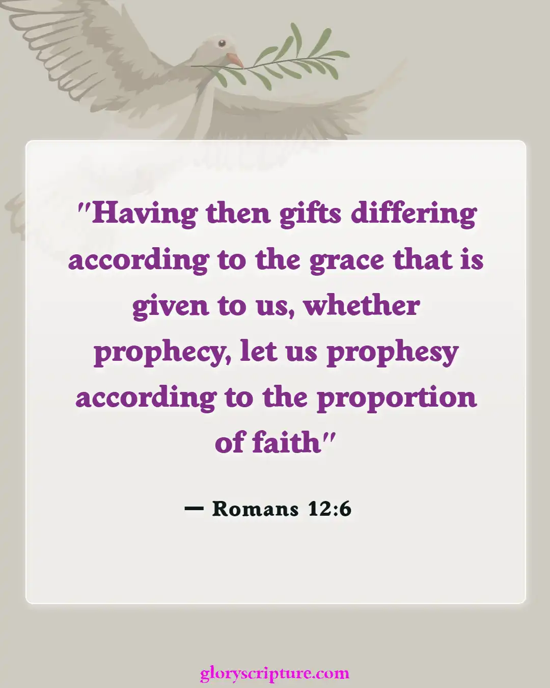 Bible Verses About Body Of Christ (Romans 12:6)