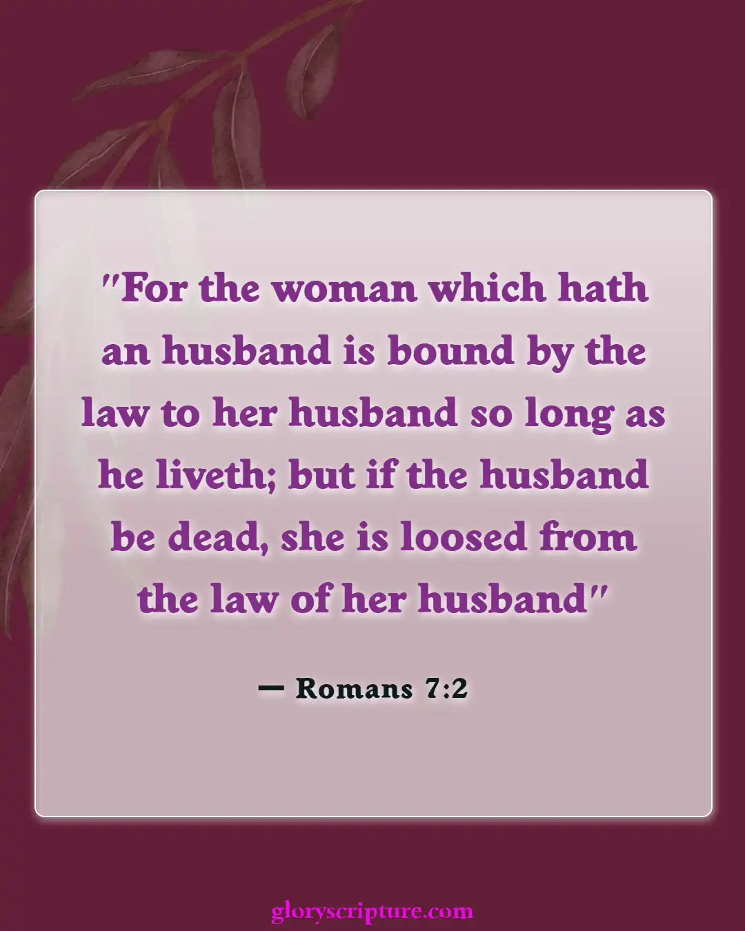 Bible verses About Divorce And Adultery (Romans 7:2)
