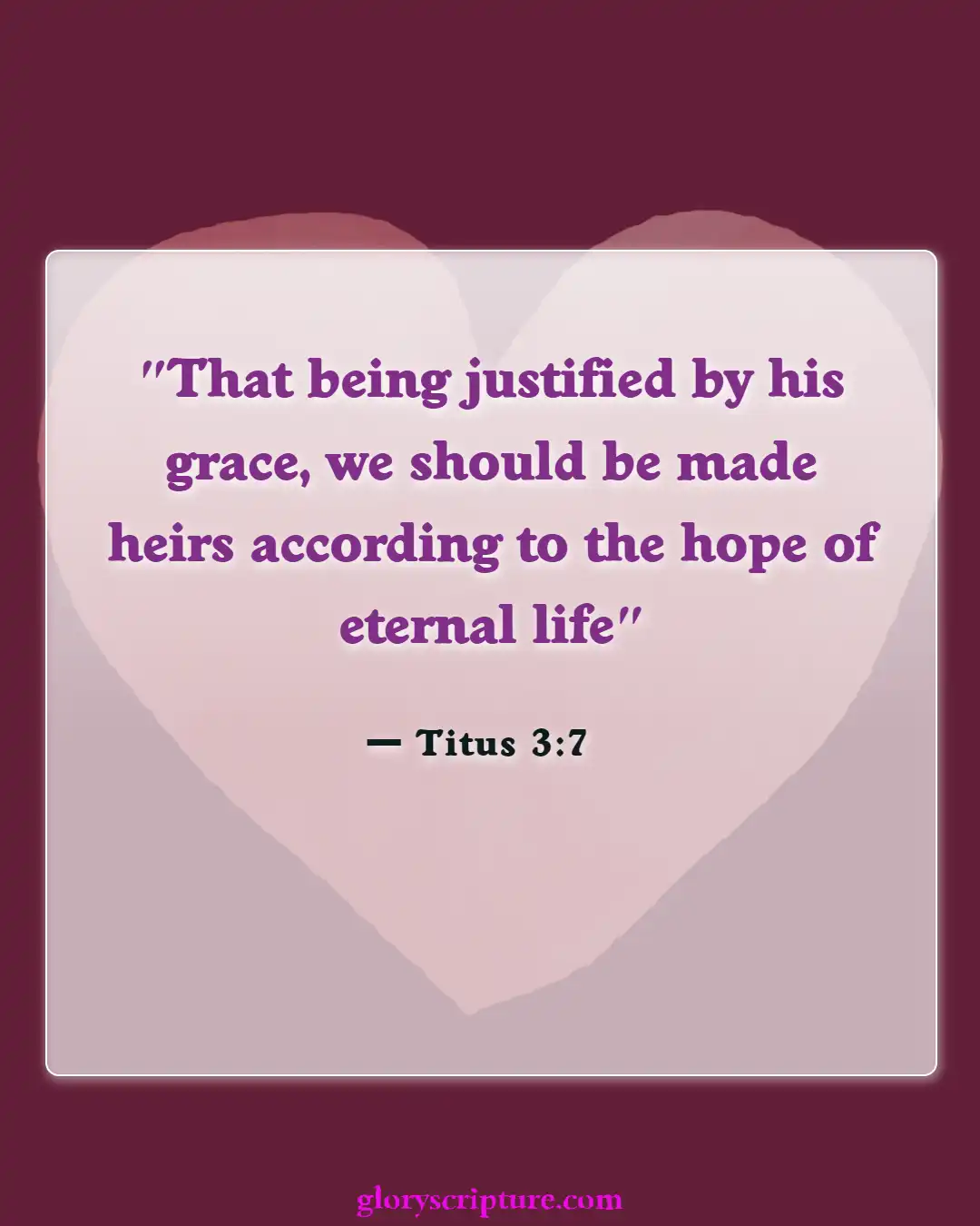 Bible Verses About God’s Unmerited Favor (Titus 3:7)